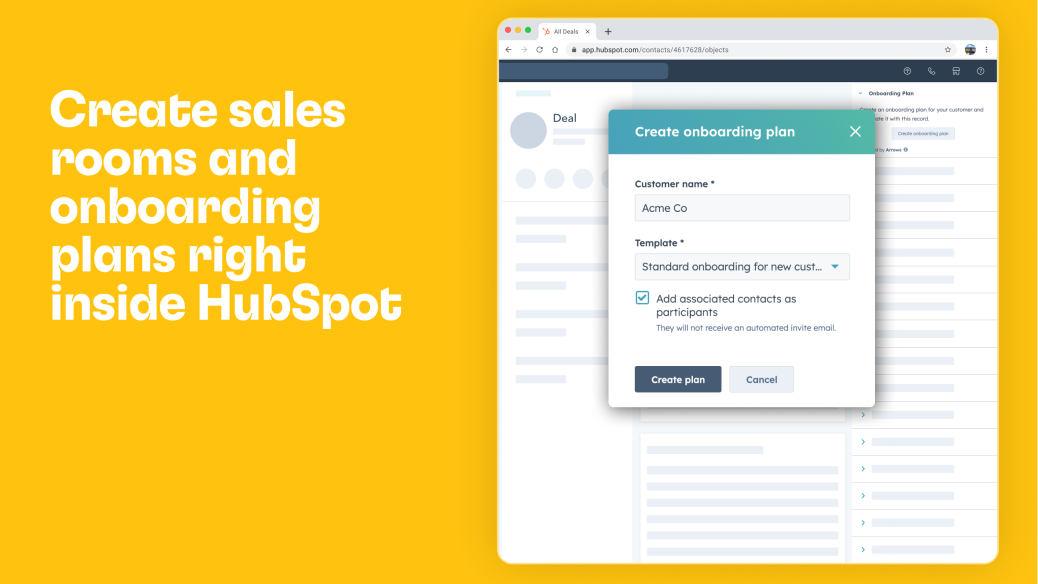 Create sales rooms and onboarding plans right inside HubSpot